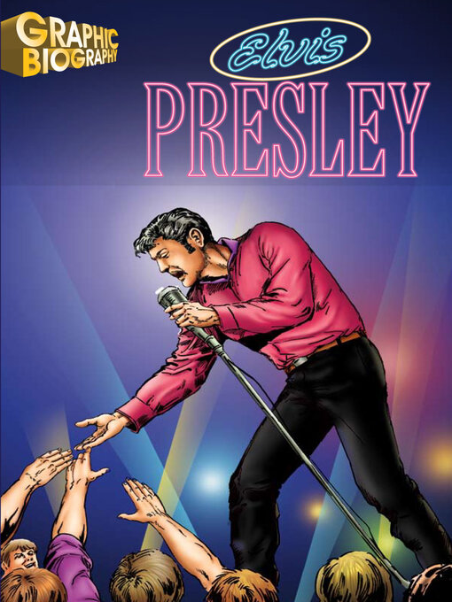 Cover image for Elvis Presley Graphic Biography